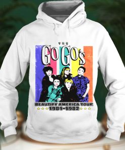 Go Go’s Beautify America Tour 81 82 shirt