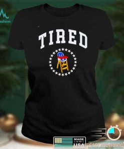 High Chair Tired shirt