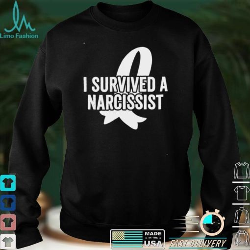 Official I Survived a Narcissist Shirt hoodie, sweater Shirt