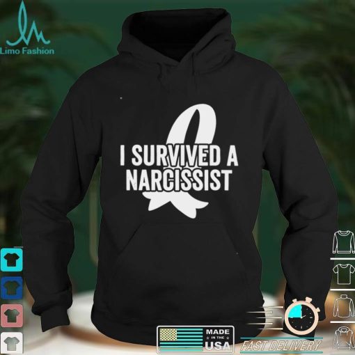 Official I Survived a Narcissist Shirt hoodie, sweater Shirt