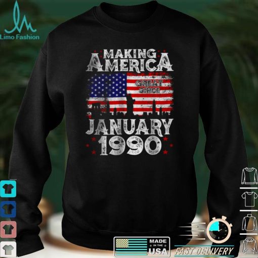 Official Making America Great Since January 1990 Shirt hoodie, sweater Shirt