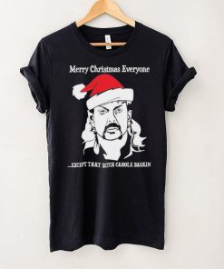 Official Merry Christmas To Everyone Except That Bitch Carole Baskin Christmas Sweater