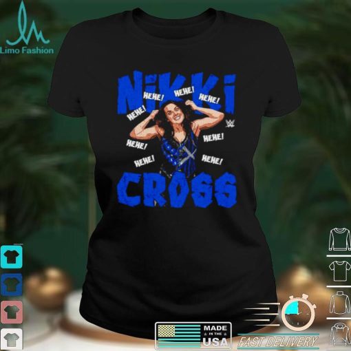 Official Nikki Cross Hehe shirt hoodie, sweater