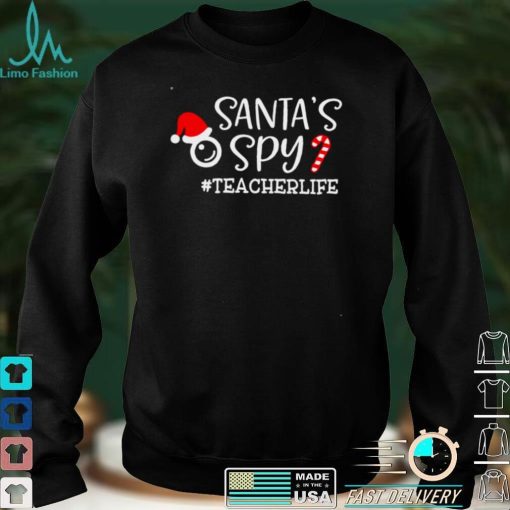 Official Santas spy teacher life shirt hoodie, sweater Shirt