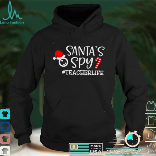 Official Santas spy teacher life shirt hoodie, sweater Shirt