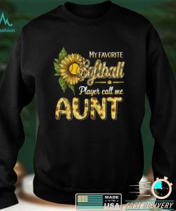 Official Softball Baseball Sunflower Mothers Day Shirt For Aunt Shirt hoodie, sweater Shirt