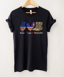Peace love remember combat boots USA flag veteran day T Shirt 1
