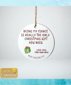 Personalized Gift For Fiancé Funny Christmas Ornament