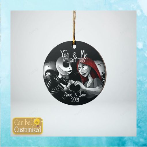 Personalized You & Me We Got This Ornament