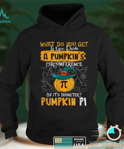 Pumpkin Pi Math Teacher Halloween Thanksgiving Pi Day T Shirt hoodie, sweater Shirt