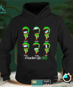 Teacher Life 2021 ELF Wearing Mask Wrong T Shirt