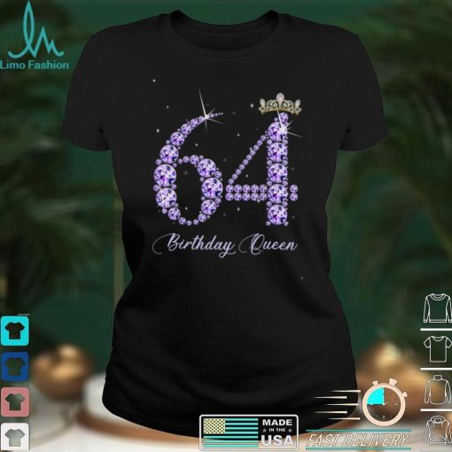 64 Year Old Its My 64th Birthday Queen Diamond Heels Crown T Shirt