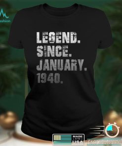 82Th Birthday Gifts 82 Years Old Legend Since January 1940 T Shirt tee