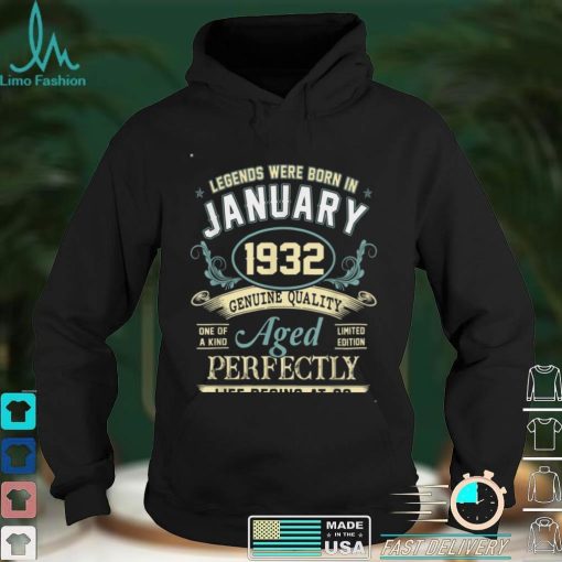 90th Birthday Decoration Legends Were Born In January 1932 T Shirt