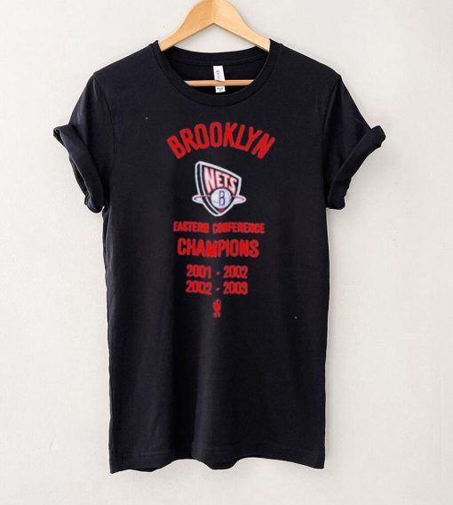 Brooklyn Nets Eastern Conference Champions 2001 2002 2002 2003 shirt