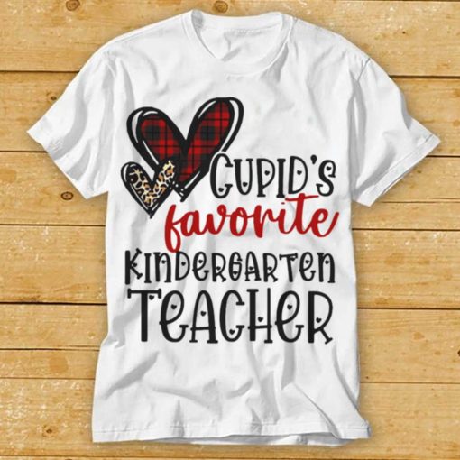 Cupids Favorite Kindergarten Teacher Valentines Day Shirt