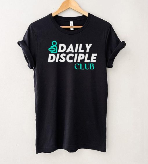 Daily Disciple Club Apparel Shirt