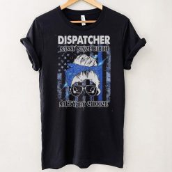 Dispatcher Sassy Since Birth Salty By Choice Shirt, hoodie, sweater, tshirt
