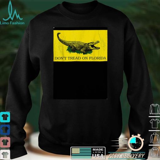 Escape To Florida Don’t Tread Alligator Unisex T Shirt