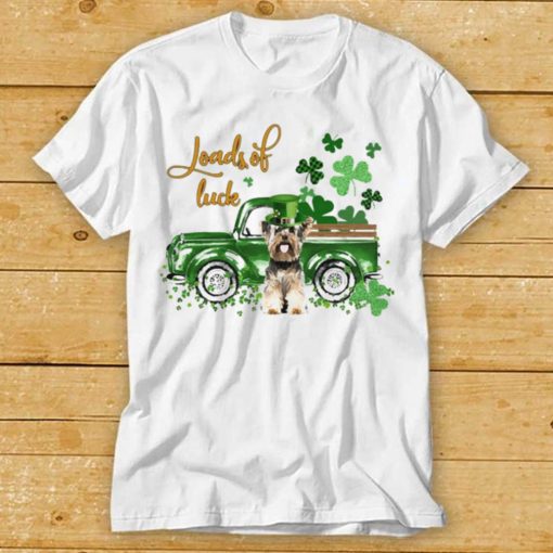 Happy Patricks Day Loads Of Luck Yorkshire Terrier Dog Shirt