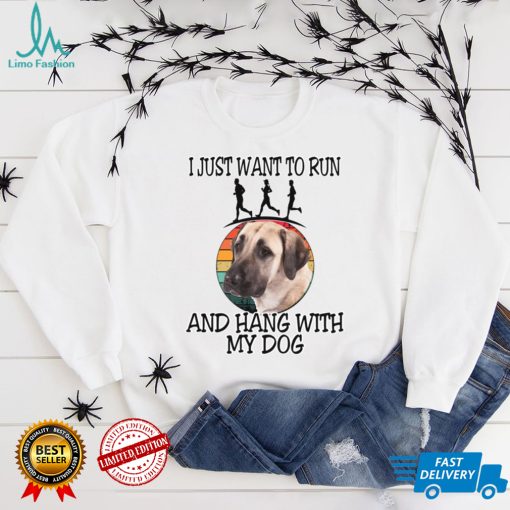 I Want To Run & Hang w Anatolian Shepherd Dog Long Sleeve T Shirt