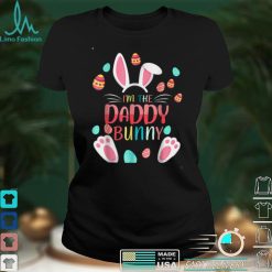 I'm The Daddy Bunny Matching Family Easter Party T Shirt