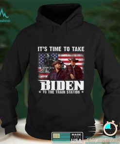 Its Time To Take Biden To The Train Station T Shirt