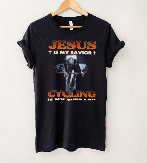 Jesus Is My Savior Cycling Is My Therapy Shirt