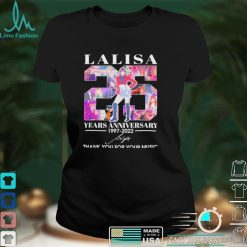 Lalisa 25 Years Anniversary 1997 2022 Signature Thank You For Your Music Shirt