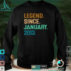 Legend Since January 2013 Shirt