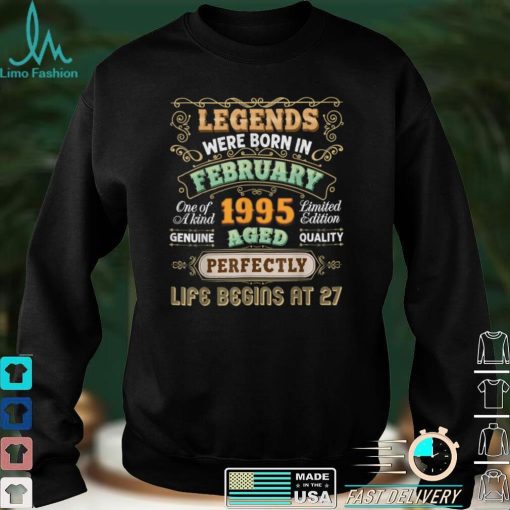 Legends Were Born In February 1995 26th Birthday 26 Vintage T Shirt tee
