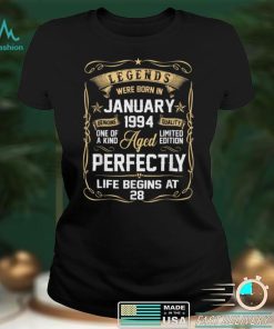 Legends Were Born In January 1994 28Th Birthday 28 Year Old T Shirt tee