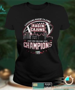 Louisiana Ragin' Cajuns 2021 New Orleans Bowl Champions Ncaa Graphic Unisex T Shirts