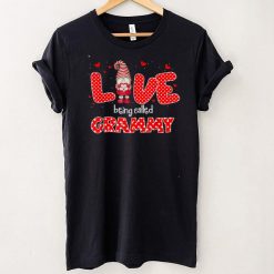 Love Being Called Grammy Gnome Valentine Day Matching T Shirt