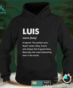 Mens Luis Name Gift T Shirt