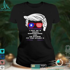 Patriotic President Election Joke Biden Supporter Are Stupid shirt