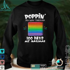 Poppin my way through 100 days of school shirt