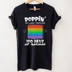 Poppin my way through 100 days of school shirt