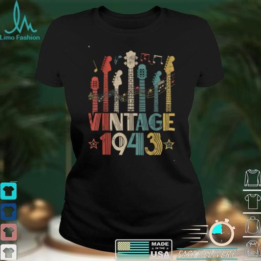 Retro Vintage 1943 Guitar Lover 1943 Birthday Guitarist T Shirt