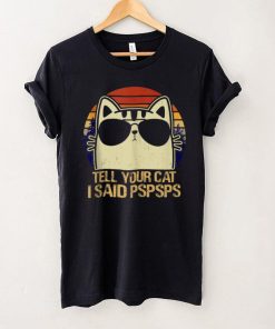 Retro Vintage Cool Funny Cat Tell Your Cat I Said Pspsps Tank Top