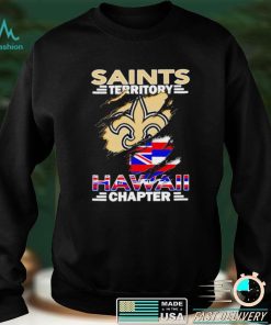 Saints Territory Hawaii Chapter shirt