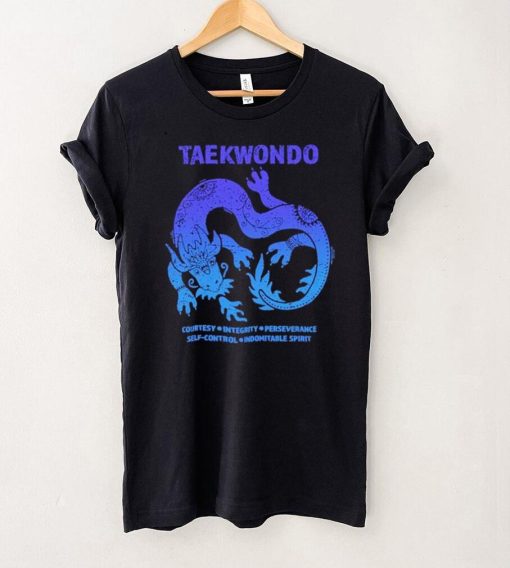 Taekwondo courtesy integrity perseverance self control indomitable spirit shirt