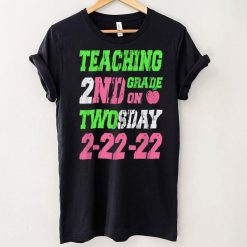 Teaching 2nd Grade On Twosday 2 22 22 22nd February 2022 T Shirt (2)