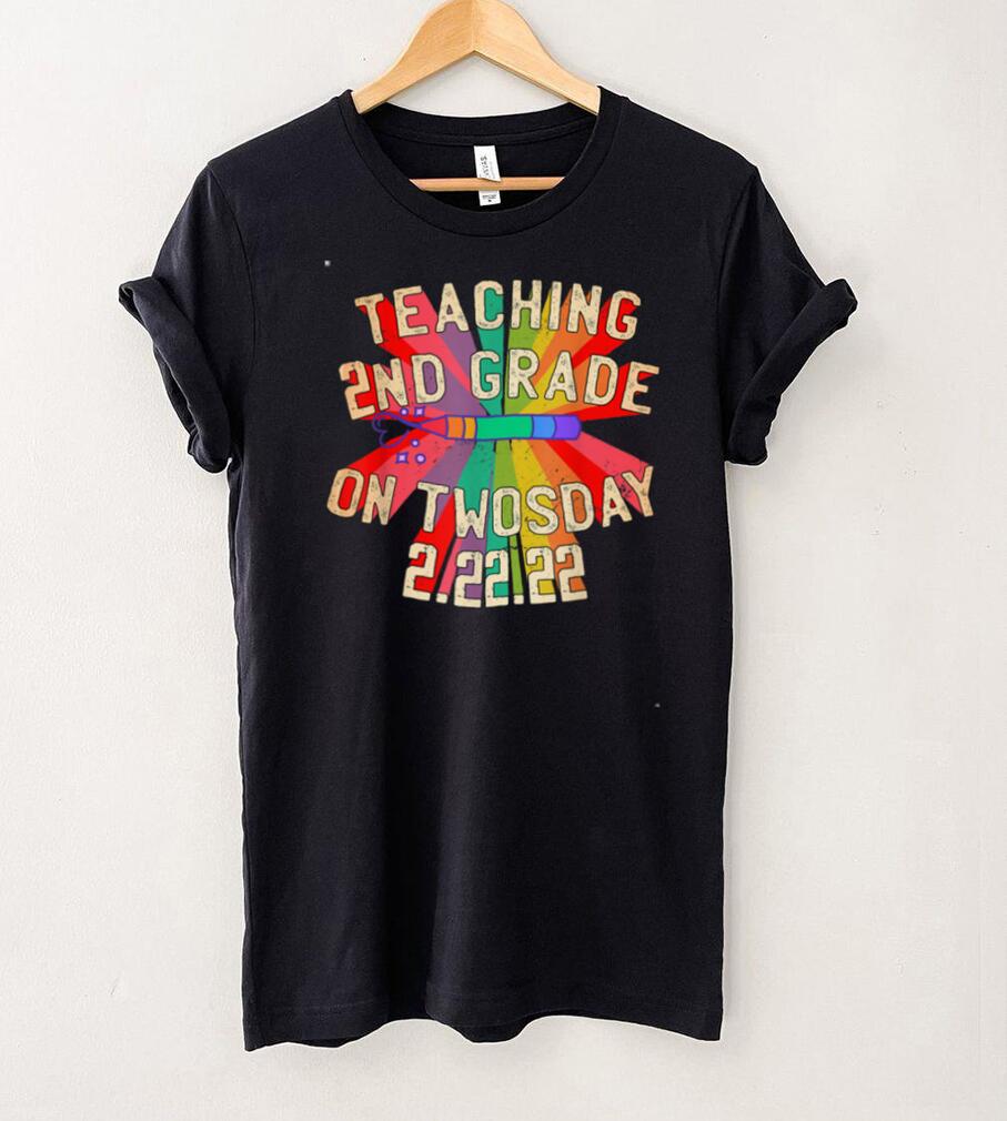 Teaching 2nd Grade On Twosday 2 22 22 22nd February 2022 T Shirt Teaching 2nd Grade On Twosday 2 22 22 22nd February 2022 T Shirt