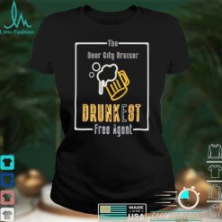 The Beer City Bruiser drunkest free agent shirt