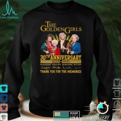 The Golden Girls 30th anniversary 1992 2022 thank you for the memories signatures shirt