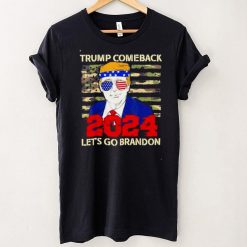 Trump 2024 The Return Lets Go Branson Brandon shirt
