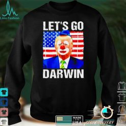 Trump clown lets go Darwin shirt