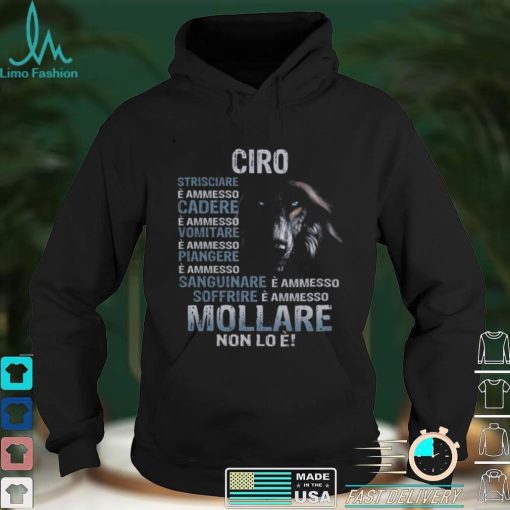 Wolf Ciro Strisciare E Ammesso Cadere E Ammesso Vomitare E Ammesso Piangere Shirt