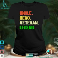uncle hero veteran legend shirt